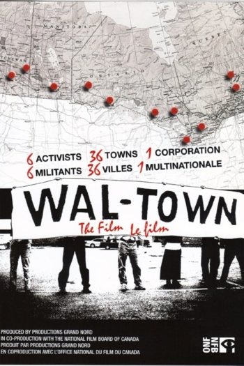 WAL-TOWN The Film