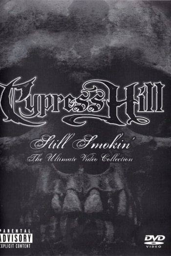 Cypress Hill - Still Smokin'