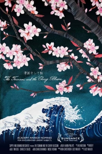 The Tsunami and the Cherry Blossom