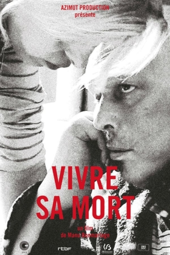 Vivre sa mort