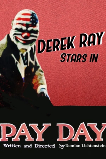 PAYDAY THE MOVIE