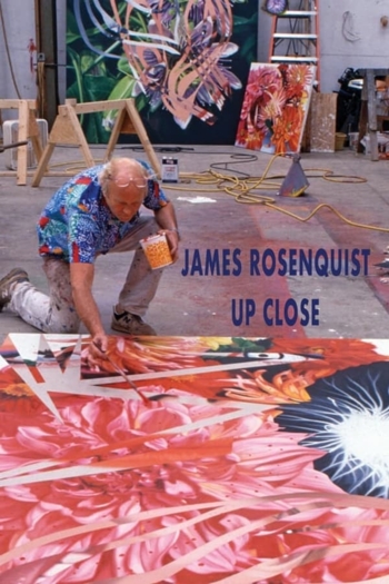 James Rosenquist Up Close