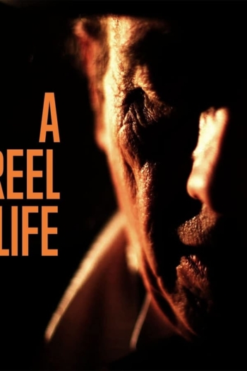 A Reel Life