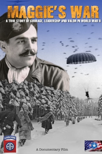 Maggie's War (James Megellas: All The Way To Berlin)