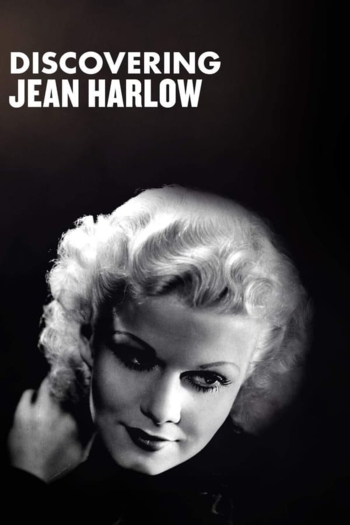 Discovering Jean Harlow