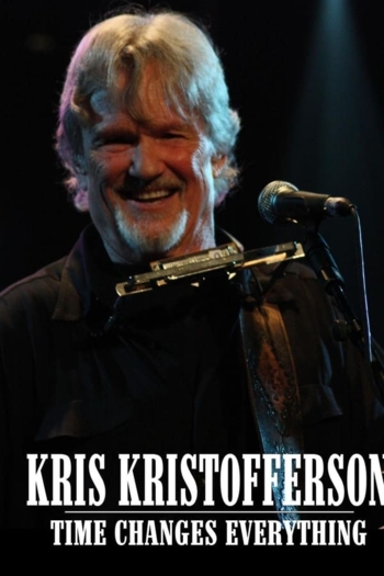 Kris Kristofferson: Time Changes Everything
