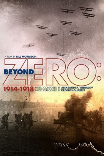 Beyond Zero: 1914-1918