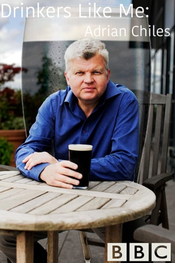 Drinkers Like Me - Adrian Chiles