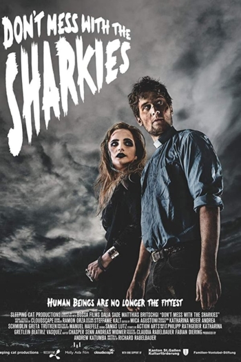 Don't Mess with the Sharkies