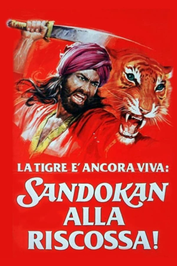 The Tiger Is Still Alive: Sandokan to the Rescue