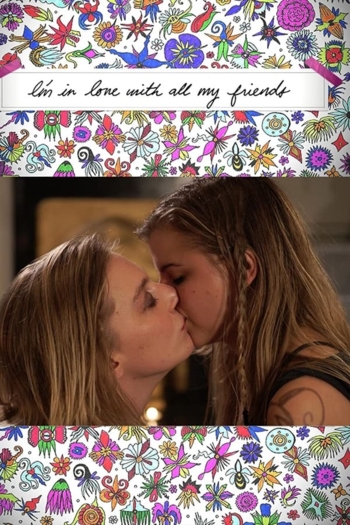 I'm in Love with All My Friends