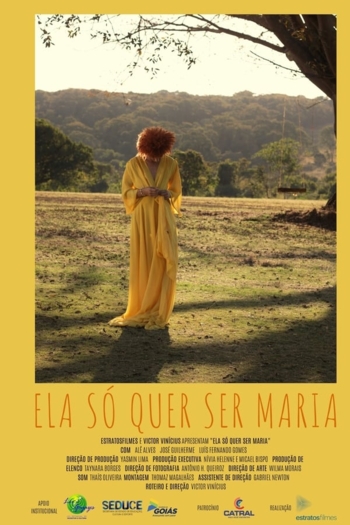 Ela só quer ser Maria