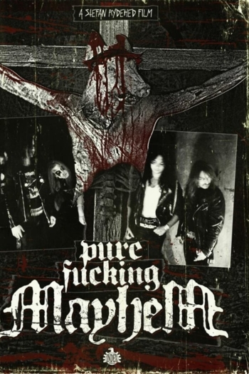 Pure Fucking Mayhem