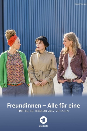 Freundinnen - Alle für eine