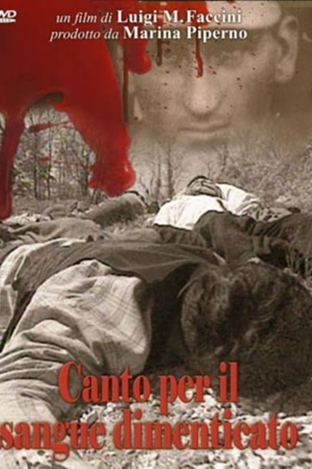 Canto per il sangue dimenticato