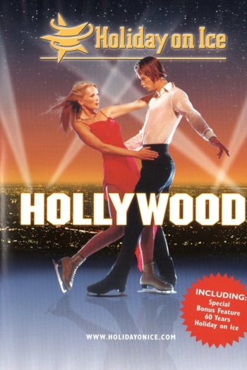 Holiday On Ice - Hollywood