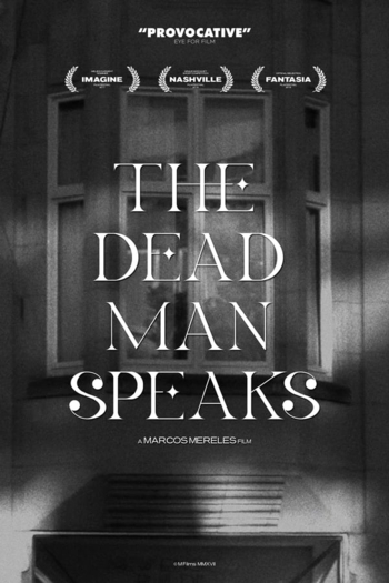 The Dead Man Speaks