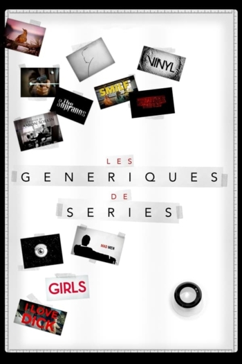 Les Génériques de séries