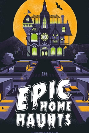 Epic Home Haunts