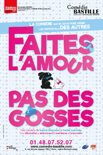 Faites l'amour... pas des gosses