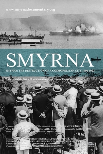 Smyrna: The Destruction of a Cosmopolitan City - 1900-1922