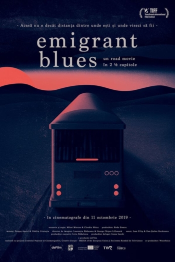 Emigrant Blues: a road movie in 2 ½ chapters