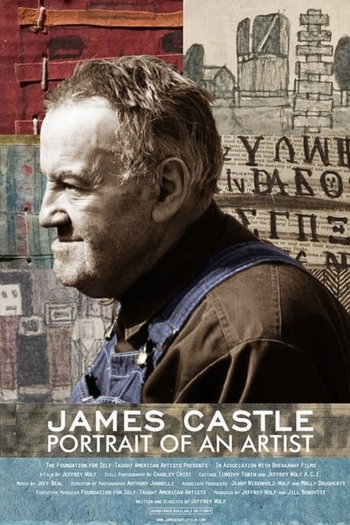 James Castle: Portrait of an Artist