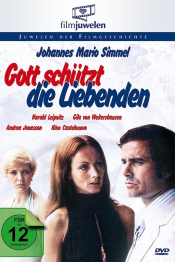 Gott schützt die Liebenden