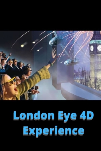 London Eye 4D Experience
