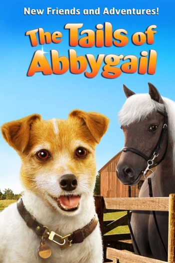 Tails Of Abbygail: New Friends And Adventures