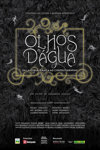 Olhos d'Água - Da Lanterna Mágica ao Cinematographo