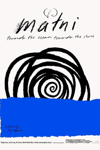 maɬni—towards the ocean, towards the shore