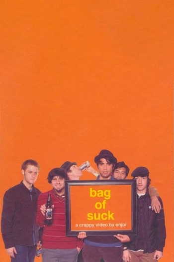 Enjoi: Bag of Suck