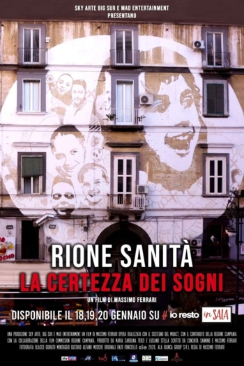 Rione Sanità - La certezza dei sogni