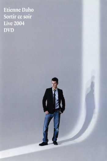 Etienne Daho - Sortir ce soir