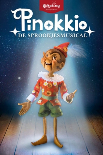 Pinokkio de musical - Efteling Musical
