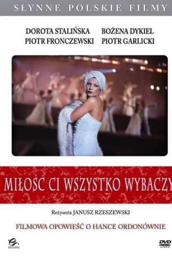 Miłość ci wszystko wybaczy