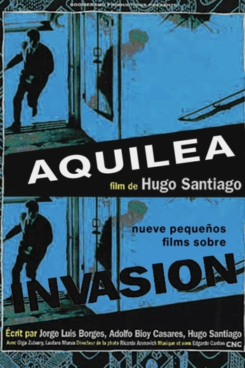 Aquilea: Nueve pequeños films sobre 'Invasión'