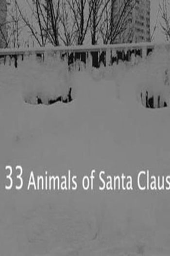 33 Animals of Santa Claus