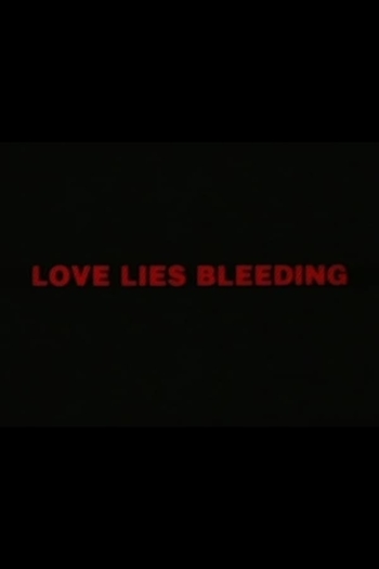 Love Lies Bleeding