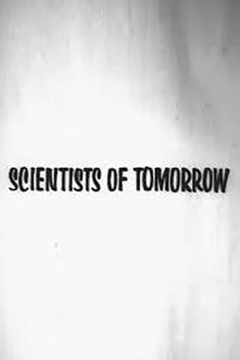 Scientists of Tomorrow