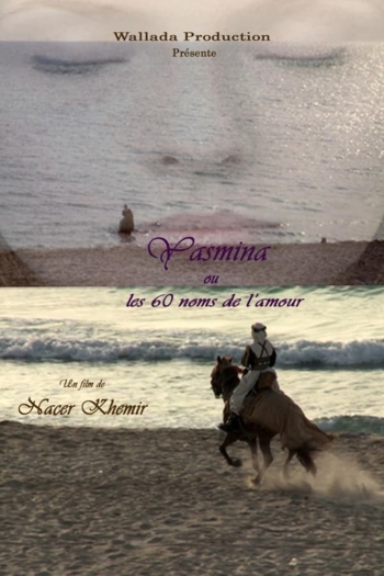 Yasmina ou les 60 Noms de l’Amour