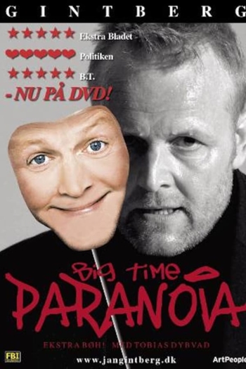 Jan Gintberg: Big Time Paranoia