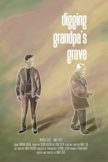 digging grandpa’s grave