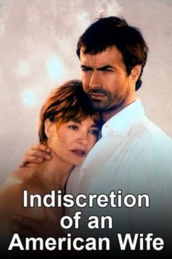 Indiscretion of an American Wife