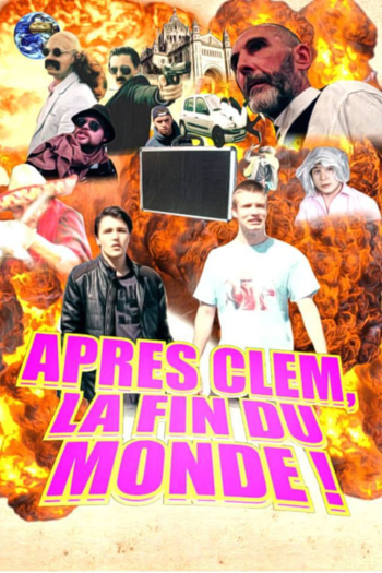 Après Clem, La Fin Du Monde !