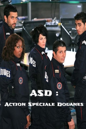 ASD : Action Spéciale Douanes