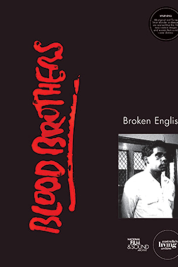 Blood Brothers: Broken English