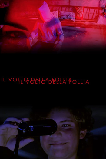 Il Volto della Follia