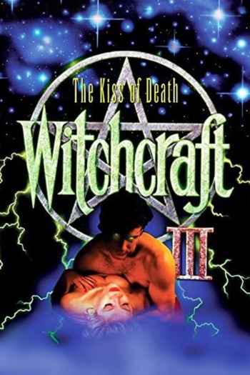 Witchcraft III: The Kiss of Death